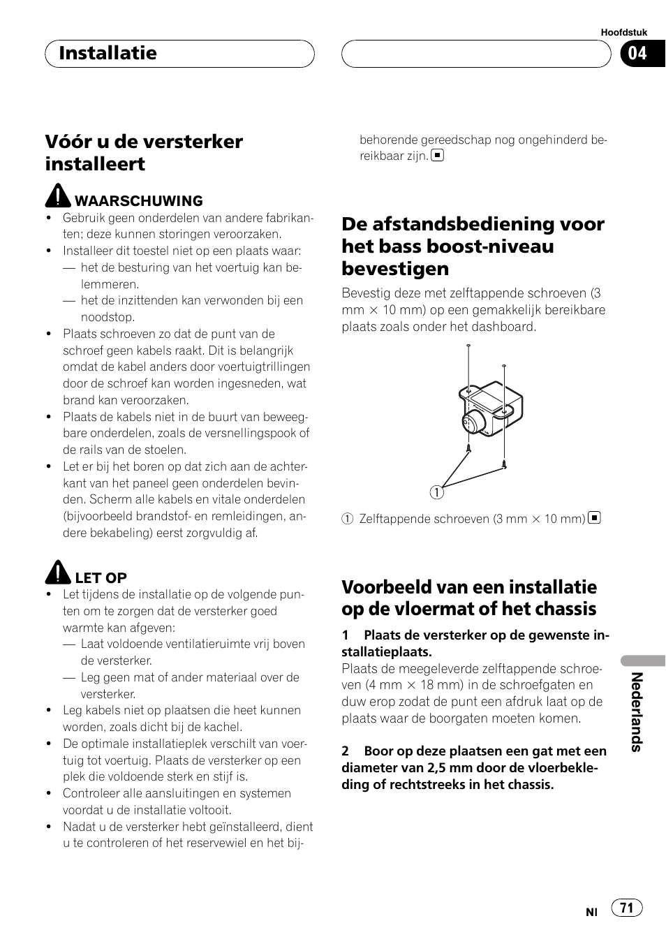 Installatie vóór u de versterker installeert, De afstandsbediening voor het bass boost, Niveau bevestigen | Voorbeeld van een installatie op de vloermat, Of het chassis, Vóór u de versterker installeert, Installatie | Pioneer GM-D8500M User Manual | Page 71 / 88