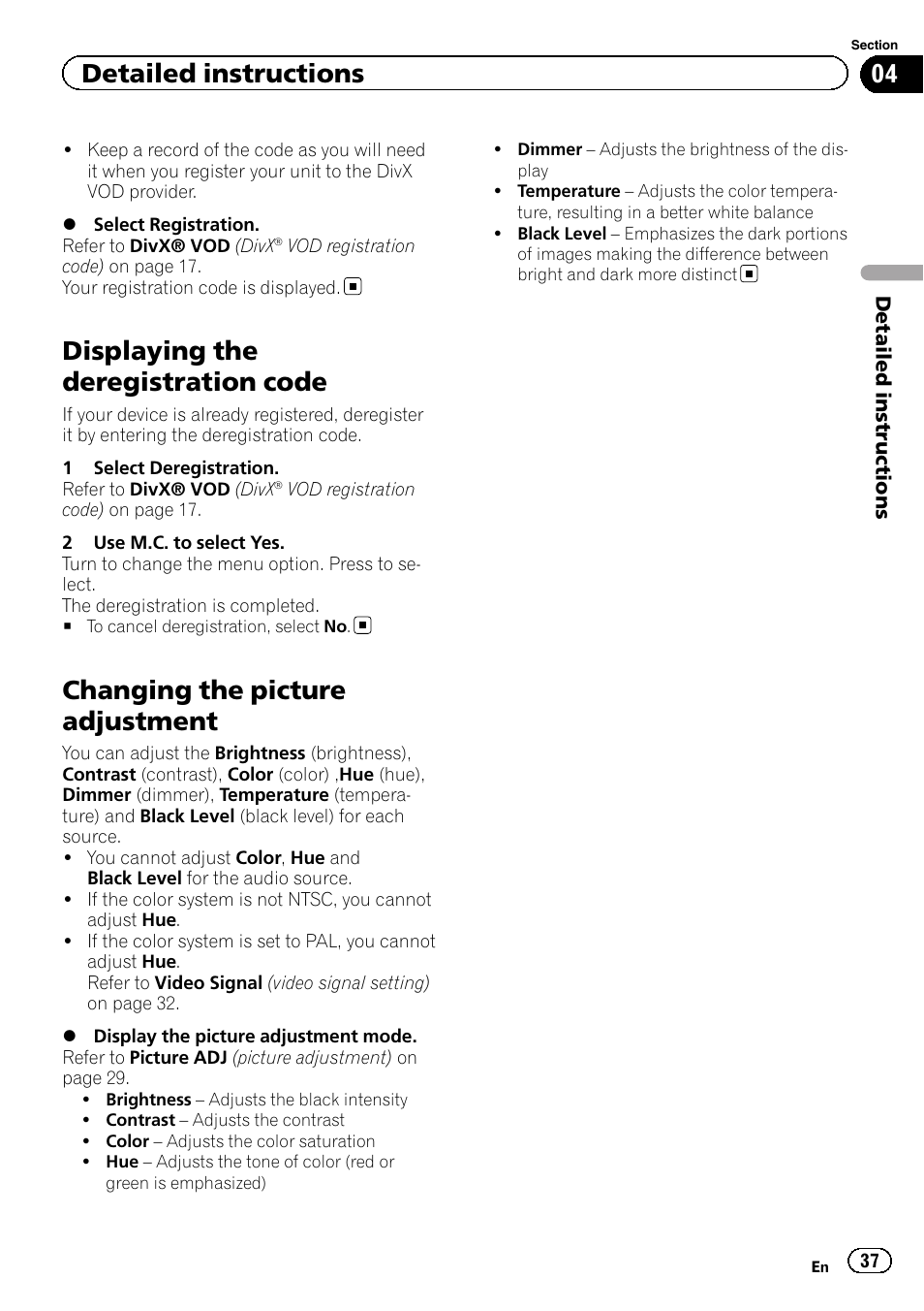 Displaying the deregistration code, Changing the picture adjustment, Displaying the deregis | Detailed instructions | Pioneer MVH-7300 User Manual | Page 37 / 52