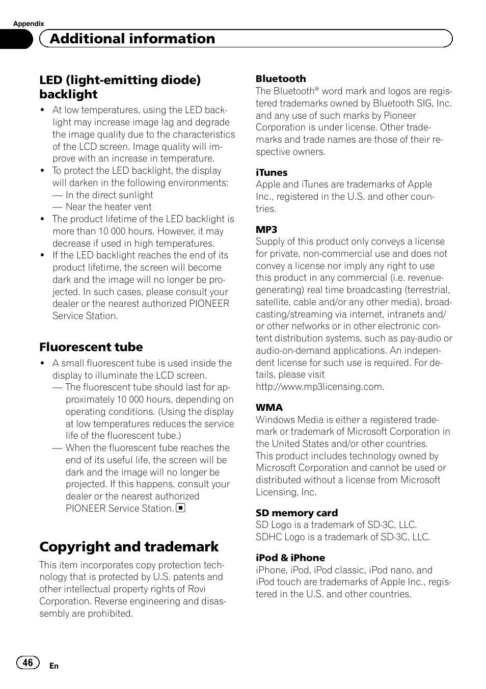 Led (light-emitting diode), Backlight, Fluorescent tube 46 | Copyright and trademark, Additional information, Led (light-emitting diode) backlight, Fluorescent tube | Pioneer MVH-7300 User Manual | Page 46 / 52