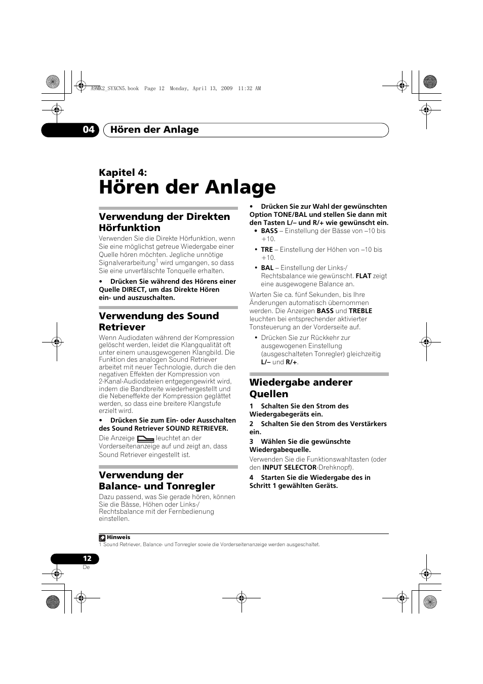 Verwendung der direkten hörfunktion, Verwendung des sound retriever, Verwendung der balance- und tonregler | Wiedergabe anderer quellen, Hören der anlage, Hören der anlage 04, Kapitel 4 | Pioneer A-A9MK2-K User Manual | Page 48 / 128