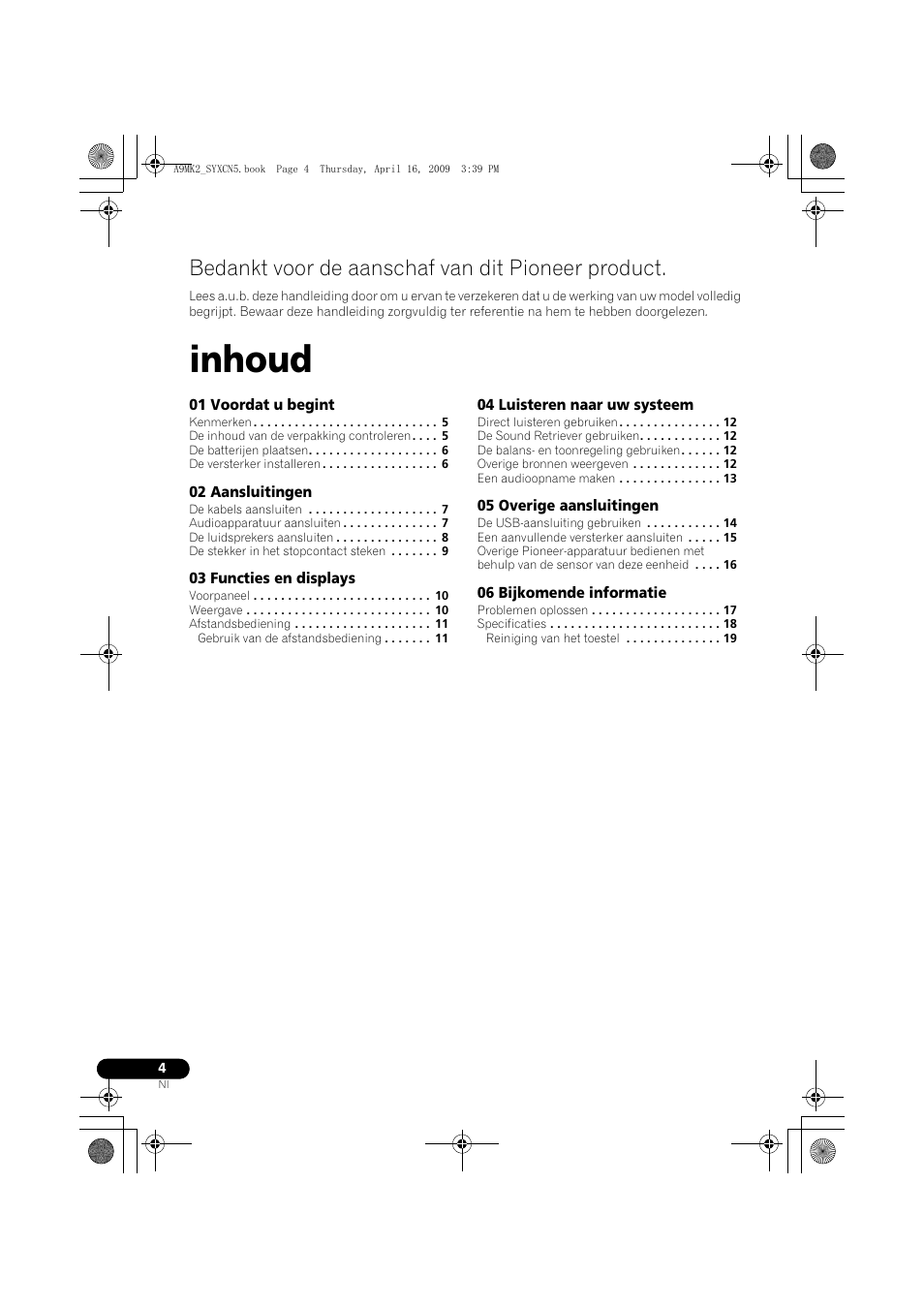 Handleiding | istr, Inhoud, Bedankt voor de aanschaf van dit pioneer product | Pioneer A-A9MK2-K User Manual | Page 58 / 128