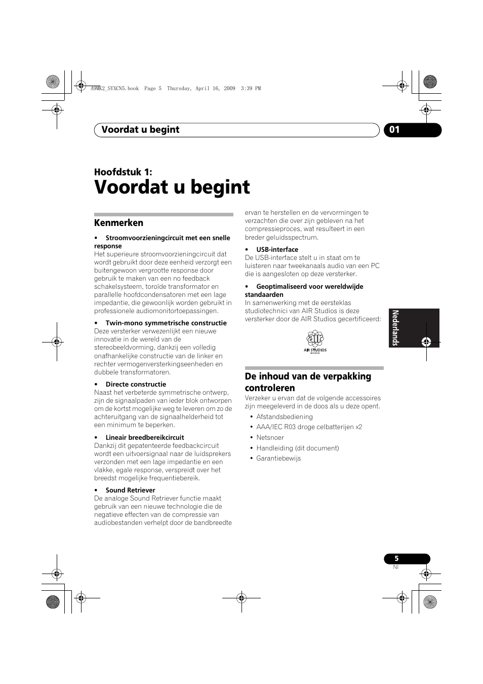Kenmerken, De inhoud van de verpakking controleren, Voordat u begint | Voordat u begint 01, Hoofdstuk 1 | Pioneer A-A9MK2-K User Manual | Page 59 / 128