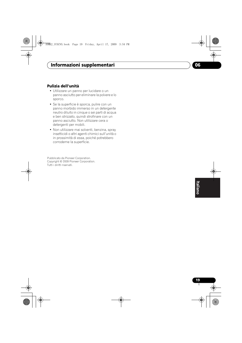 Pulizia dell’unità, Informazioni supplementari 06 | Pioneer A-A9MK2-K User Manual | Page 91 / 128