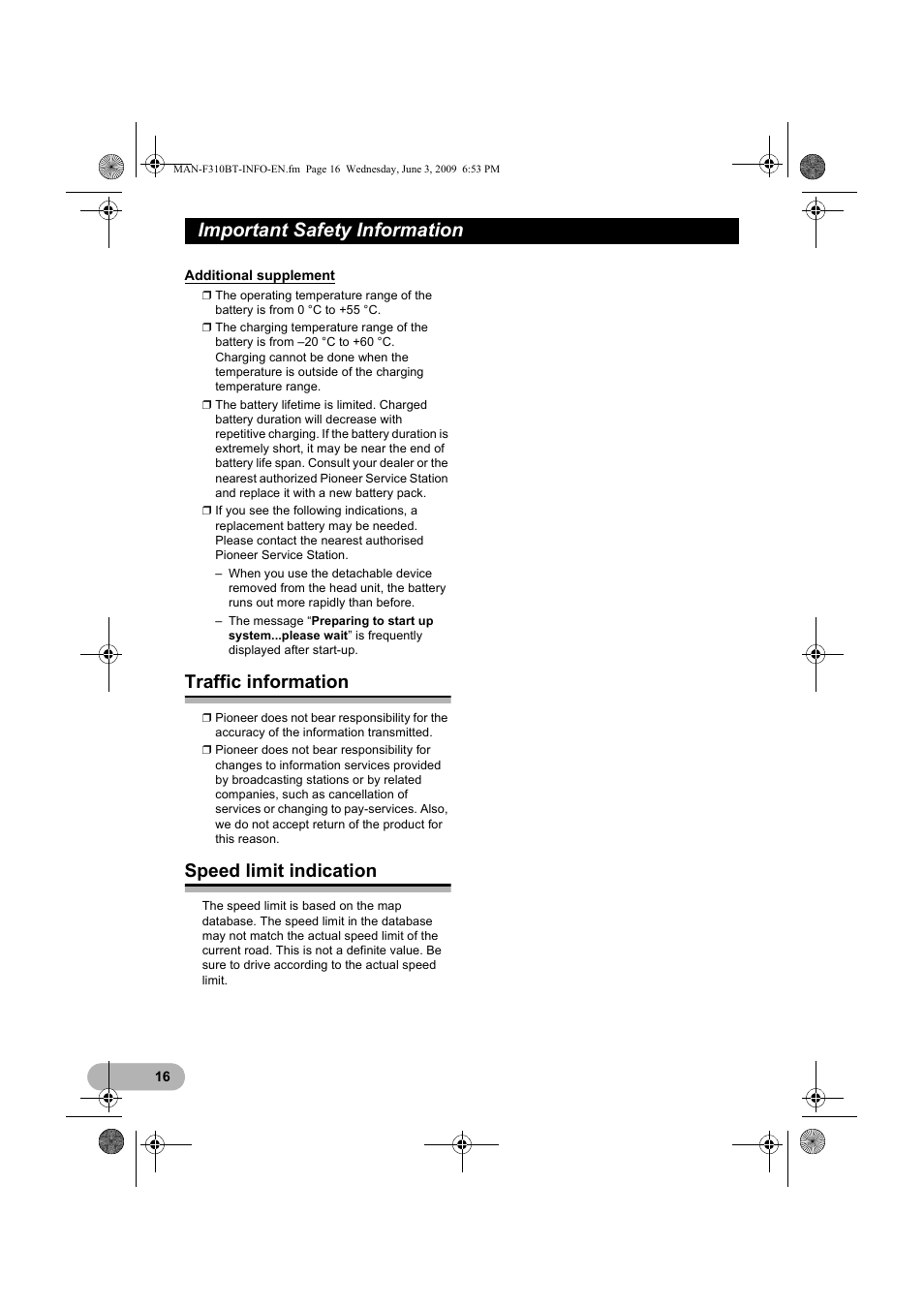 Additional supplement, Traffic information, Speed limit indication | Important safety information | Pioneer AVIC-F310BT User Manual | Page 16 / 20