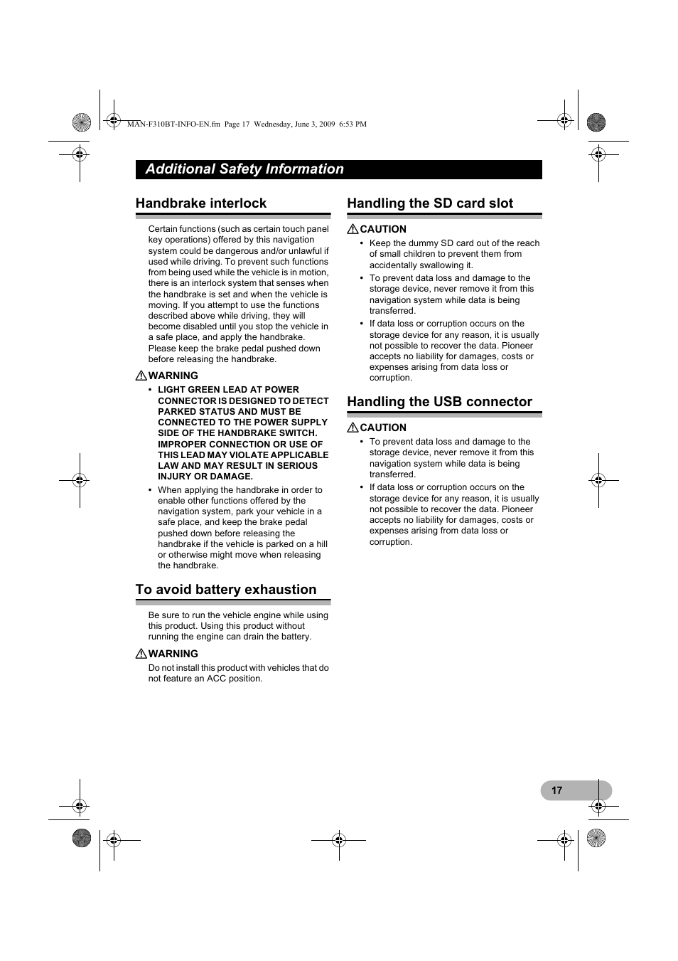 Additional safety information, Handbrake interlock, To avoid battery exhaustion | Handling the sd card slot, Handling the usb connector | Pioneer AVIC-F310BT User Manual | Page 17 / 20