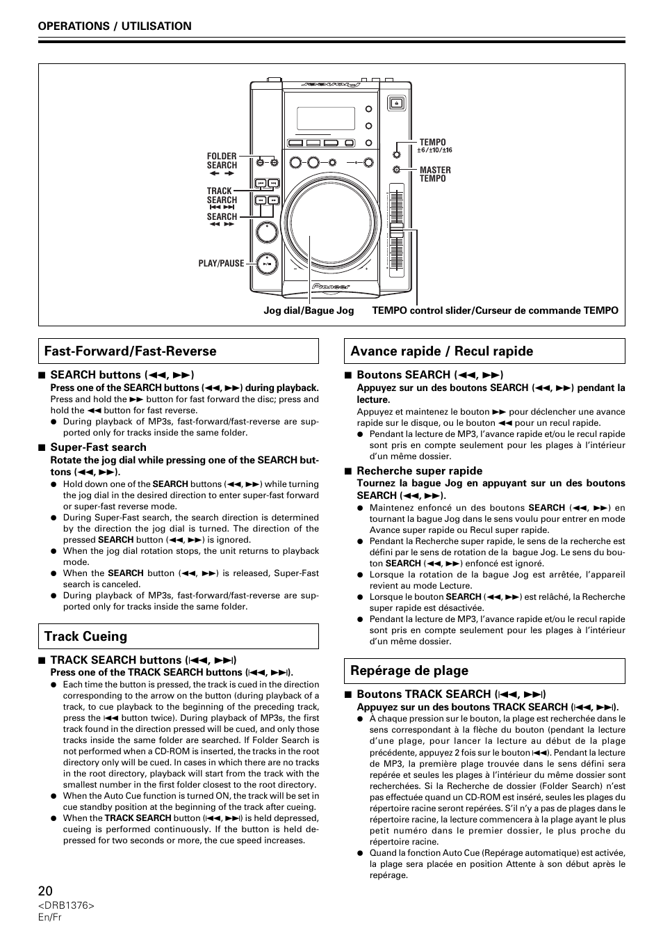 Fast-forward/fast-reverse track cueing, Avance rapide / recul rapide repérage de plage, Fast-forward/fast-reverse | Track cueing, Avance rapide / recul rapide, Repérage de plage | Pioneer CDJ-200 User Manual | Page 20 / 92