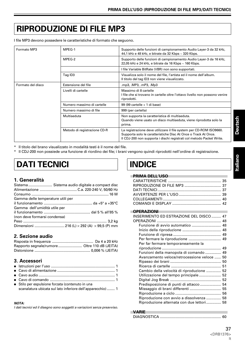 Istruzioni per l’uso, Riproduzione di file mp3, Indice | Dati tecnici, Deutsch italiano, Generalità, Sezione audio, Accessori | Pioneer CDJ-200 User Manual | Page 37 / 92