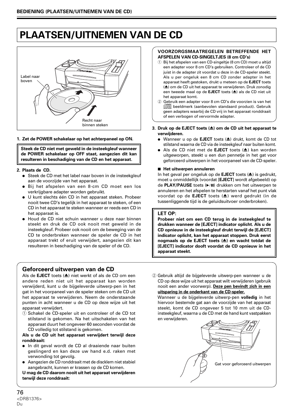 Plaatsen/uitnemen van de cd, Geforceerd uitwerpen van de cd | Pioneer CDJ-200 User Manual | Page 76 / 92