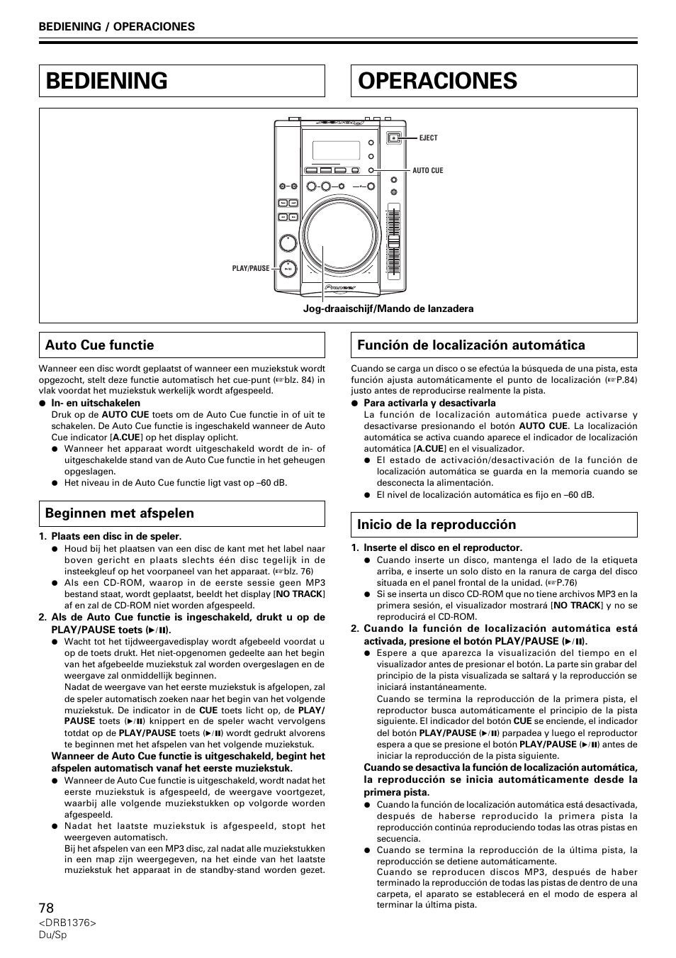 Bediening, Auto cue functie beginnen met afspelen, Operaciones | Auto cue functie, Beginnen met afspelen, Función de localización automática, Inicio de la reproducción | Pioneer CDJ-200 User Manual | Page 78 / 92