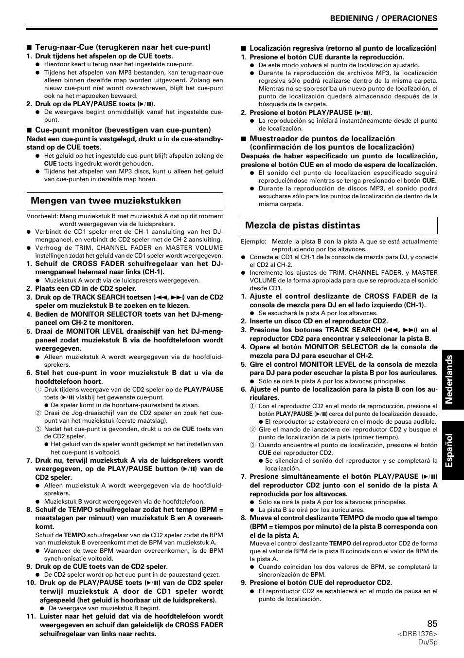 Mengen van twee muziekstukken, Mezcla de pistas distintas, Nederlands espa ñ ol | Pioneer CDJ-200 User Manual | Page 85 / 92