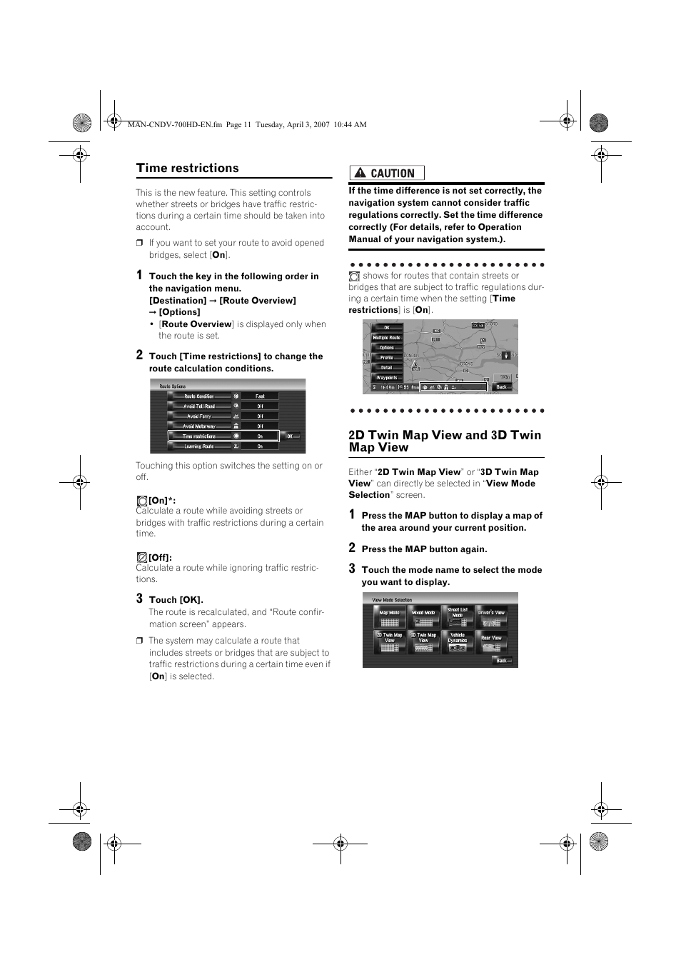 Time restrictions, 2d twin map view and 3d twin map view | Pioneer CNDV-700HD User Manual | Page 11 / 18