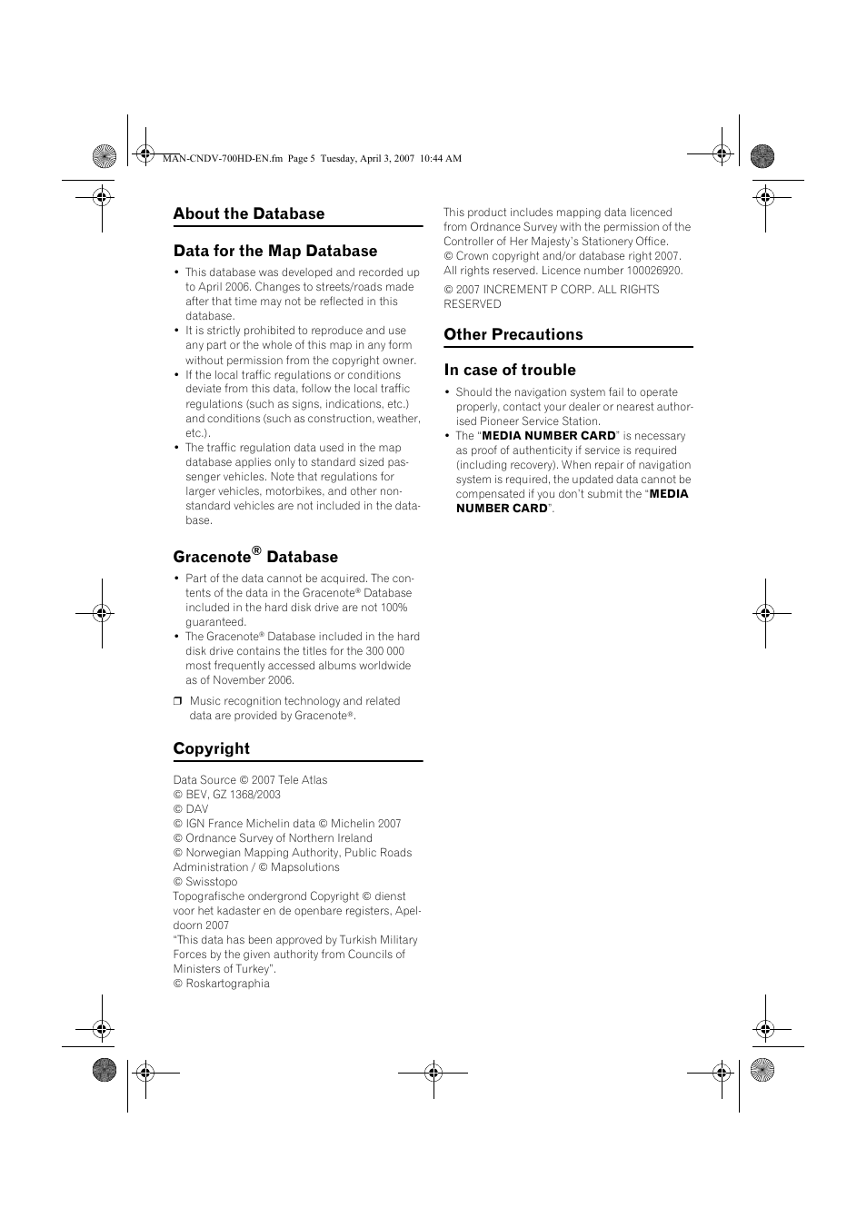 About the database data for the map database, Database, Copyright | Other precautions in case of trouble | Pioneer CNDV-700HD User Manual | Page 5 / 18