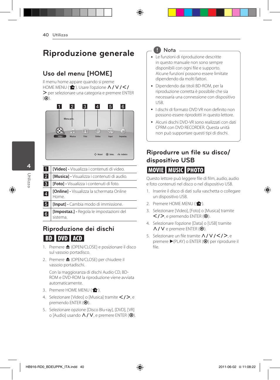 Riproduzione generale, Uso del menu [home, Riproduzione dei dischi ert | Riprodurre un file su disco/ dispositivo usb yui | Pioneer BCS-313 User Manual | Page 256 / 436