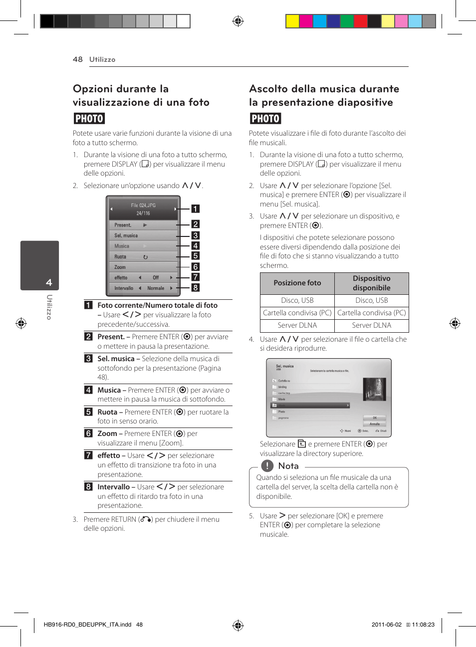 48 – opzioni durante la visualizzazione di, Una foto, 48 – ascolto della musica durante la | Presentazione diapositive, Opzioni durante la visualizzazione di una foto i | Pioneer BCS-313 User Manual | Page 264 / 436