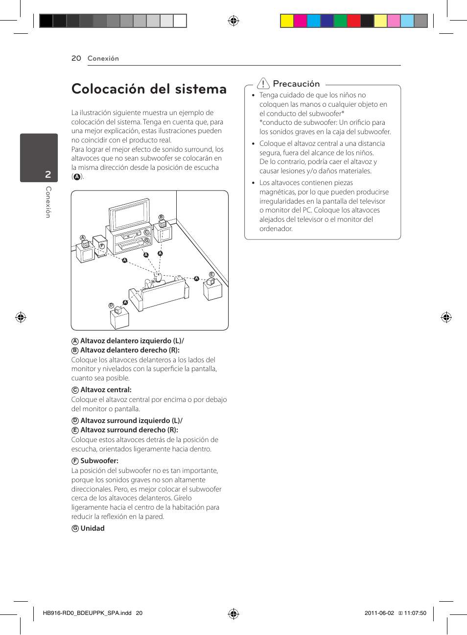 20 colocación del sistema, Colocación del sistema, Precaución | Conexión 20 c onexión, Altavoz delantero izquierdo (l), Altavoz surround izquierdo (l) | Pioneer BCS-313 User Manual | Page 306 / 436