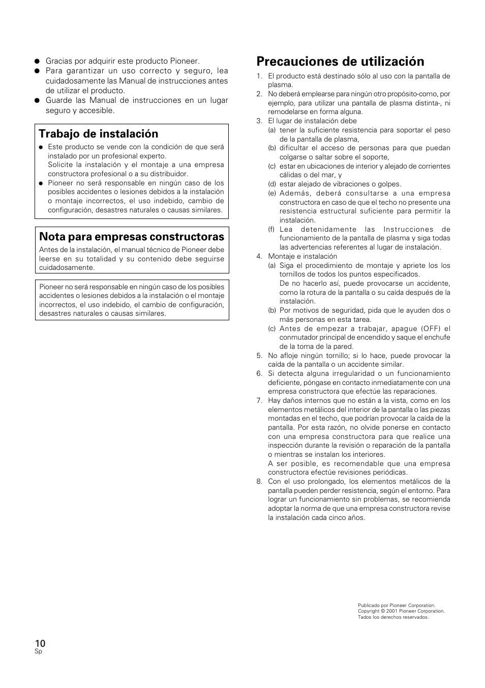 Precauciones de utilización, Trabajo de instalación, Nota para empresas constructoras | Pioneer PDK-5012 User Manual | Page 10 / 12