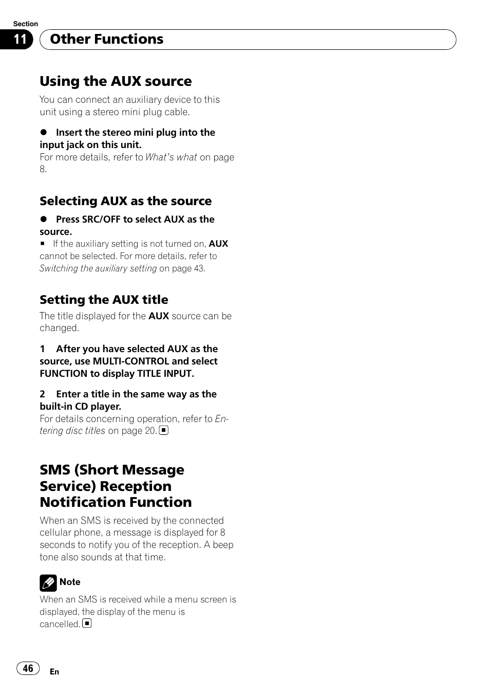 Other functions using the aux source, Selecting aux as the source 46, Setting the aux title 46 | Sms (short message service) reception, Notification function, Using the aux source, Other functions | Pioneer DEH-6100BT User Manual | Page 46 / 56