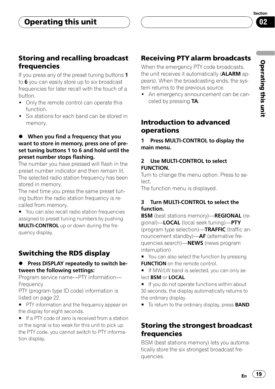 Storing and recalling broadcast, Frequencies, Switching the rds display 19 | Receiving pty alarm broadcasts 19, Introduction to advanced, Operations, Storing the strongest broadcast, Operating this unit, Storing and recalling broadcast frequencies, Switching the rds display | Pioneer DVH-P500UB User Manual | Page 19 / 96