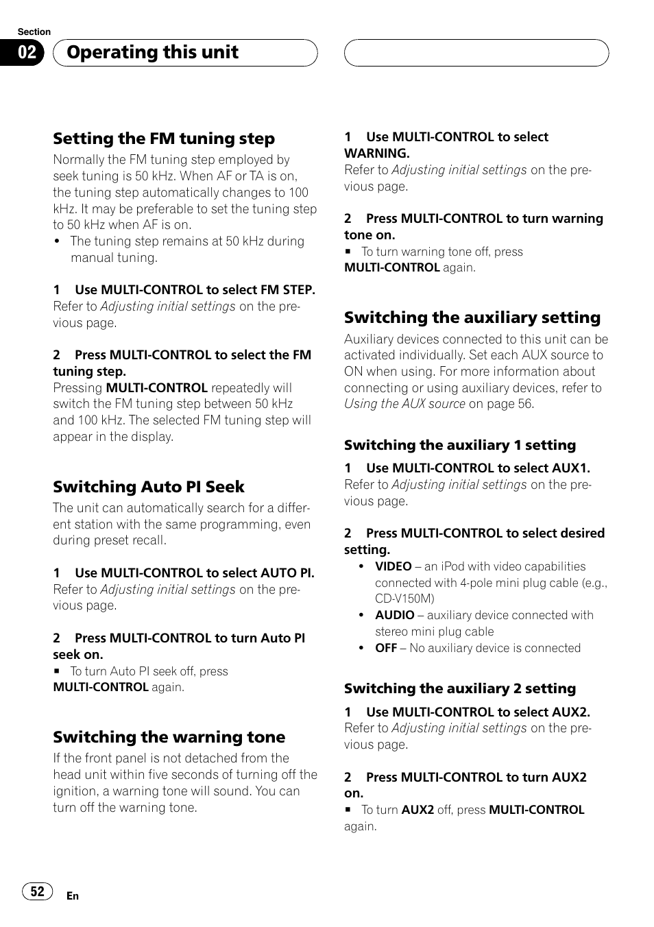 Setting the fm tuning step 52, Switching auto pi seek 52, Switching the warning tone 52 | Switching the auxiliary setting 52, Operating this unit, Setting the fm tuning step, Switching auto pi seek, Switching the warning tone, Switching the auxiliary setting | Pioneer DVH-P500UB User Manual | Page 52 / 96