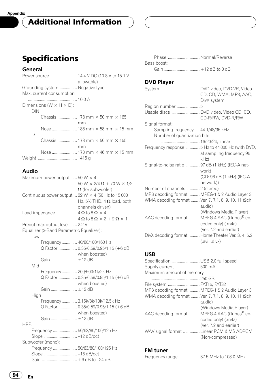 Specifications, Additional information, General | Audio, Dvd player, Fm tuner | Pioneer DVH-P500UB User Manual | Page 94 / 96