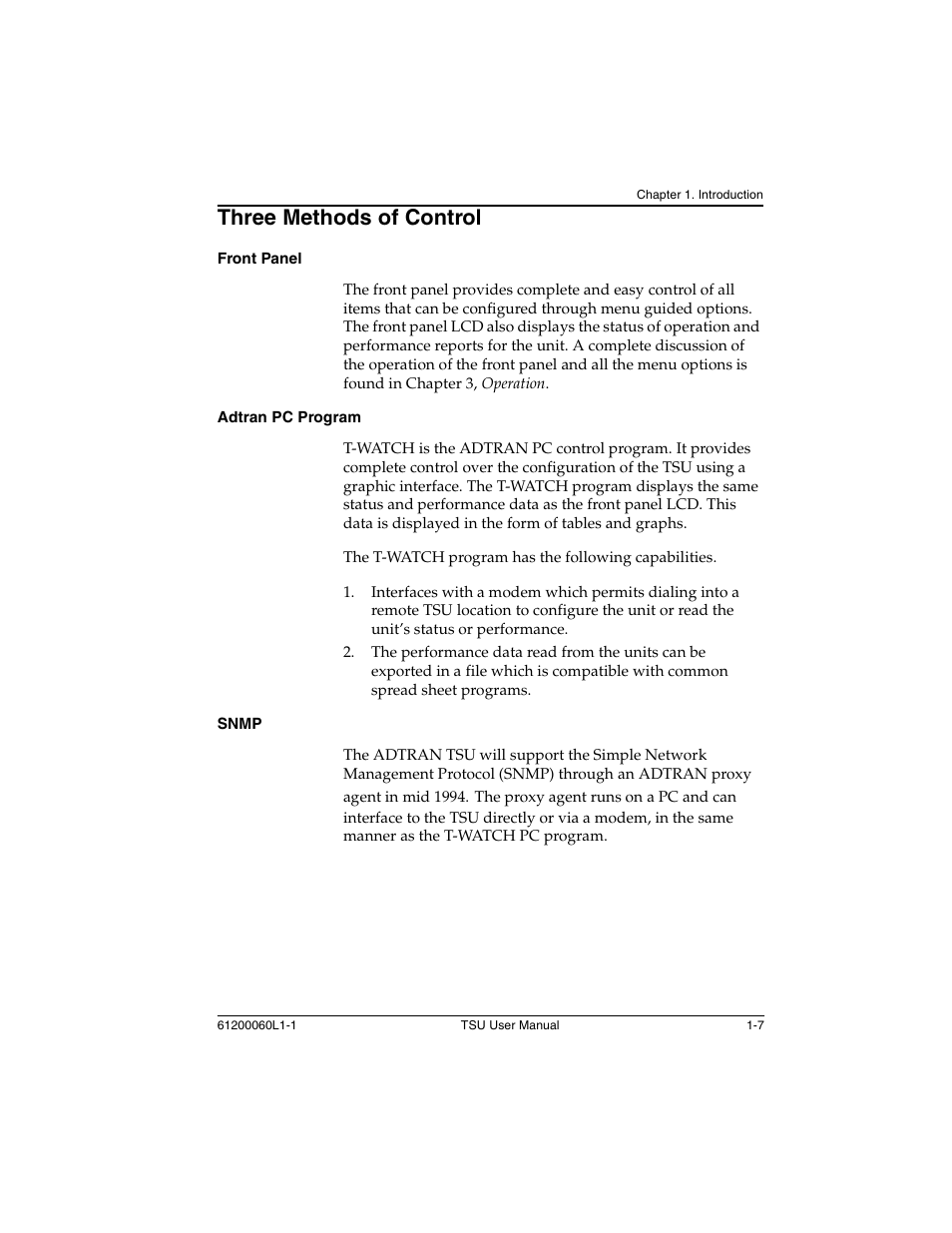 Three methods of control -7, Front panel -7 adtran pc program -7 snmp -7, Three methods of control | ADTRAN T1-FT1 User Manual | Page 23 / 78