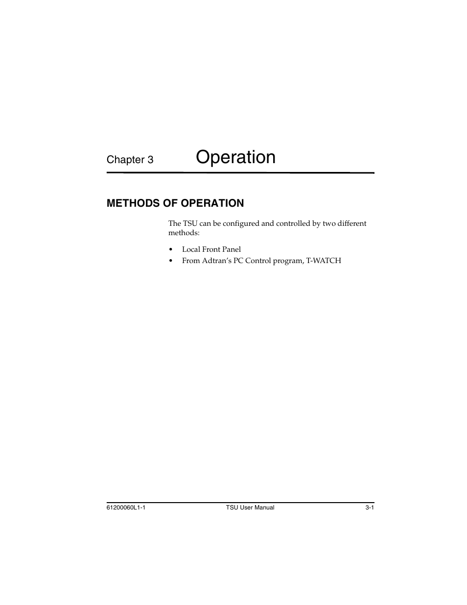 Chapter 3 operation, Chapter 3, Methods of operation -1 | Operation, Methods of operation | ADTRAN T1-FT1 User Manual | Page 37 / 78