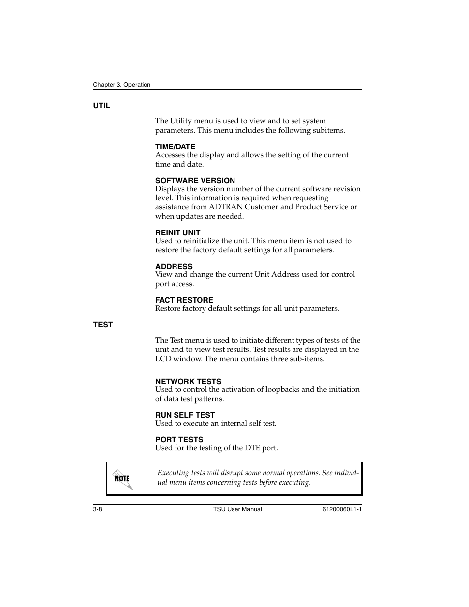 Util -8, Test -8, Network tests -8 run self test -8 | Port tests -8 | ADTRAN T1-FT1 User Manual | Page 44 / 78