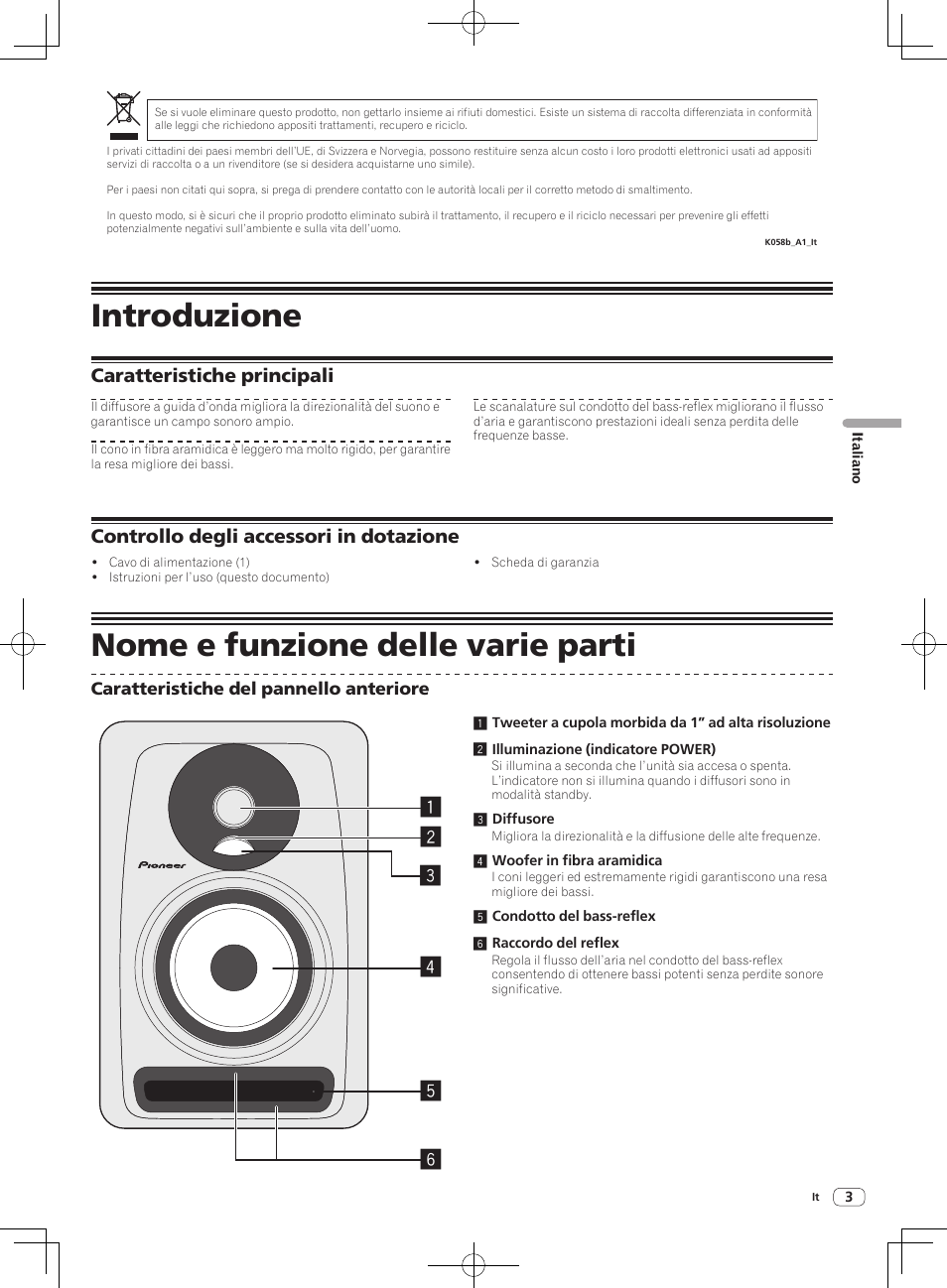 Introduzione, Nome e funzione delle varie parti, Caratteristiche principali | Controllo degli accessori in dotazione | Pioneer S-DJ50X-W User Manual | Page 21 / 52