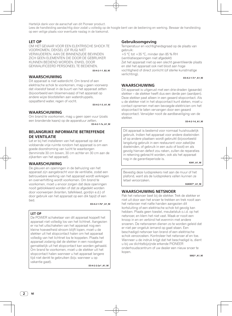 Actieve referentiemonitor, Handleiding, Waarschuwing | Belangrijke informatie betreffende de ventilatie, Gebruiksomgeving, Let op, Waarschuwing netsnoer | Pioneer S-DJ50X-W User Manual | Page 26 / 52