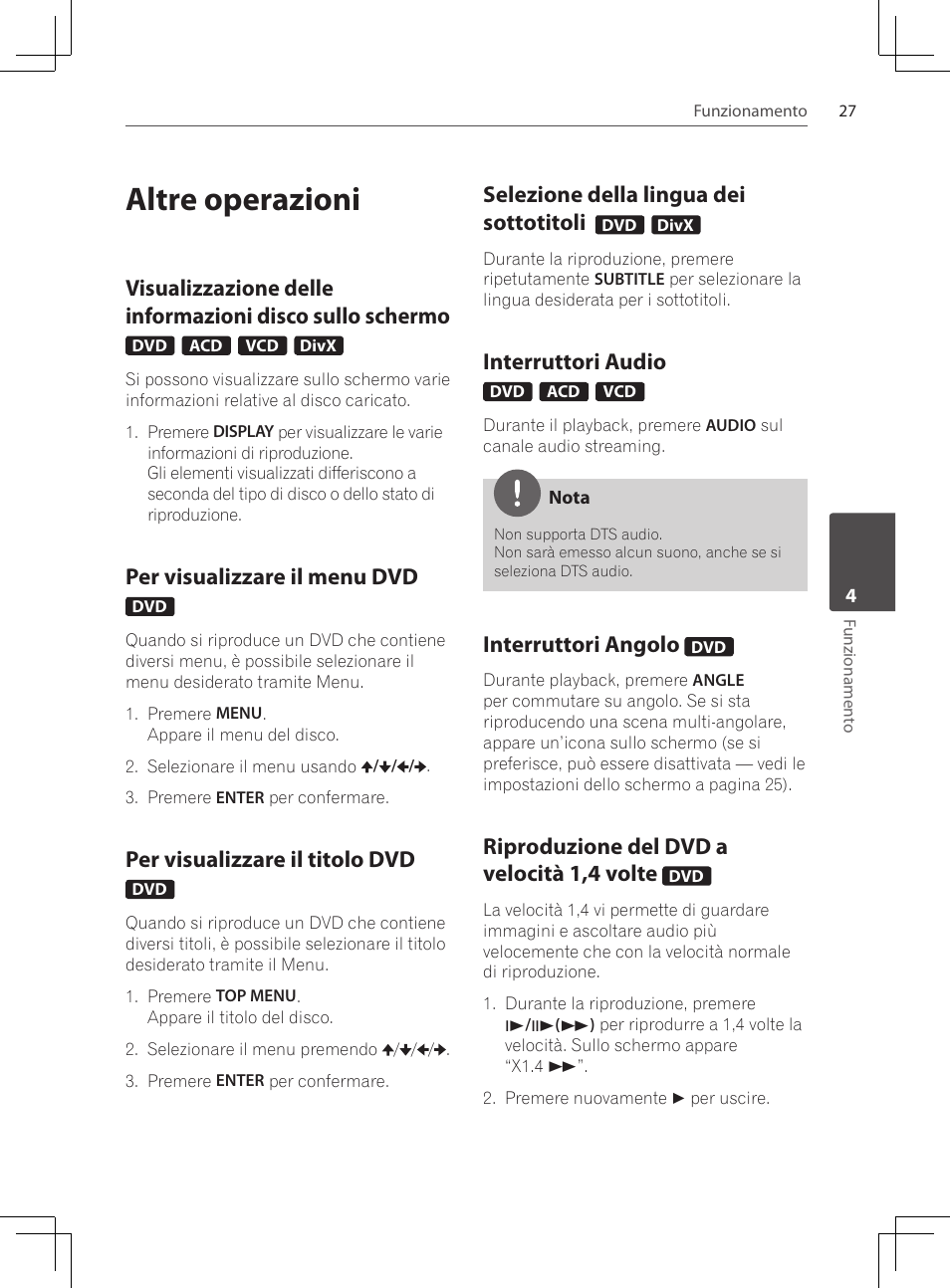 Altre operazioni, Visualizzazione delle informazioni, Disco sullo schermo | Per visualizzare il menu dvd, Per visualizzare il titolo dvd, Selezione della lingua dei sottotitoli, Interruttori audio, Interruttori angolo, Riproduzione del dvd a velocità, 1,4 volte | Pioneer DCS-222K User Manual | Page 165 / 280