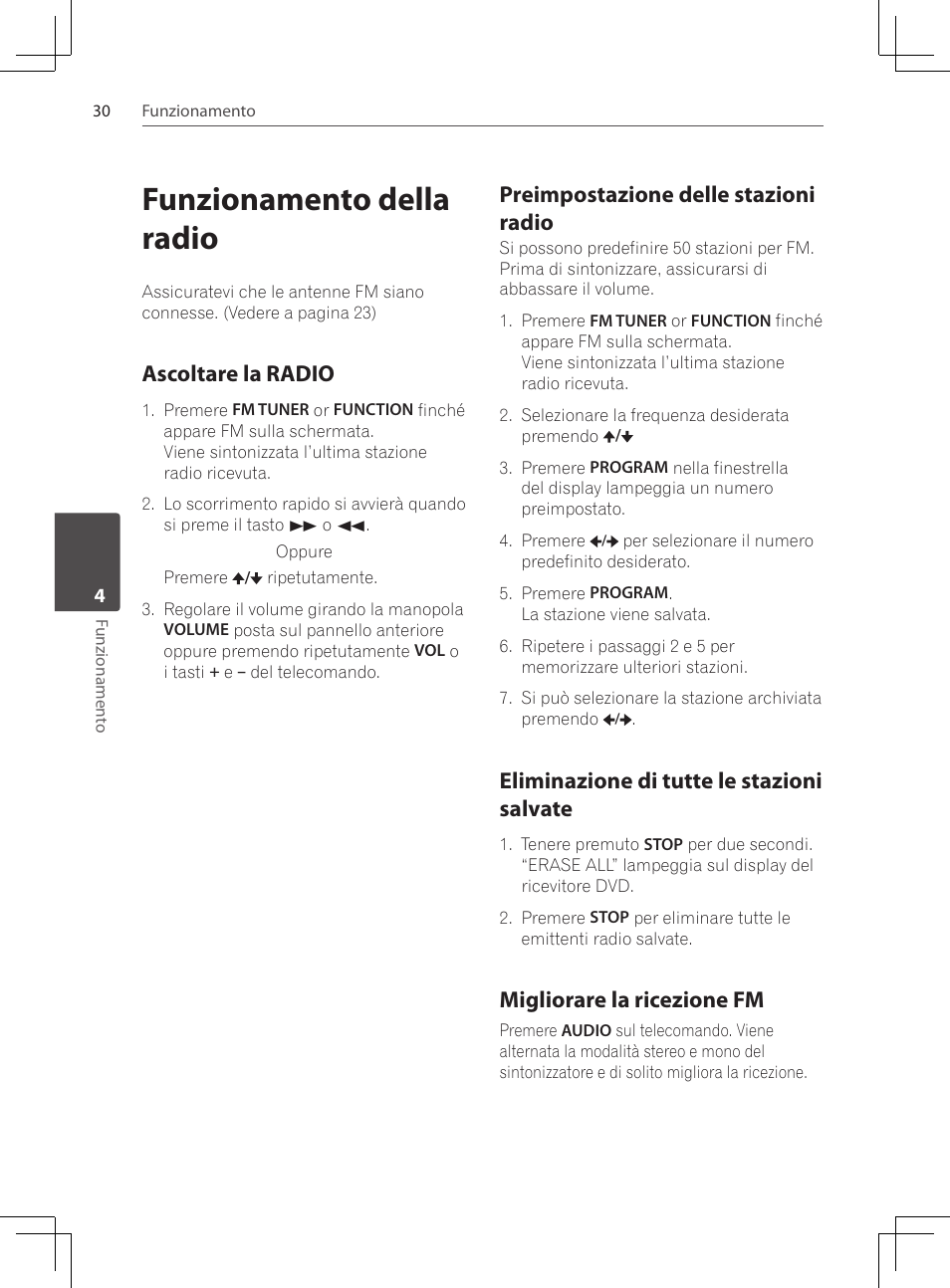 Funzionamento della radio, Ascoltare la radio, Preimpostazione delle stazioni radio | Eliminazione di tutte le stazioni, Salvate, Migliorare la ricezione fm, Eliminazione di tutte le stazioni salvate | Pioneer DCS-222K User Manual | Page 168 / 280