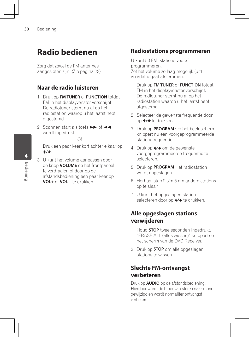 Radio bedienen, Naar de radio luisteren, Radiostations programmeren | Alle opgeslagen stations, Verwijderen, Slechte fm-ontvangst verbeteren, Alle opgeslagen stations verwijderen | Pioneer DCS-222K User Manual | Page 214 / 280