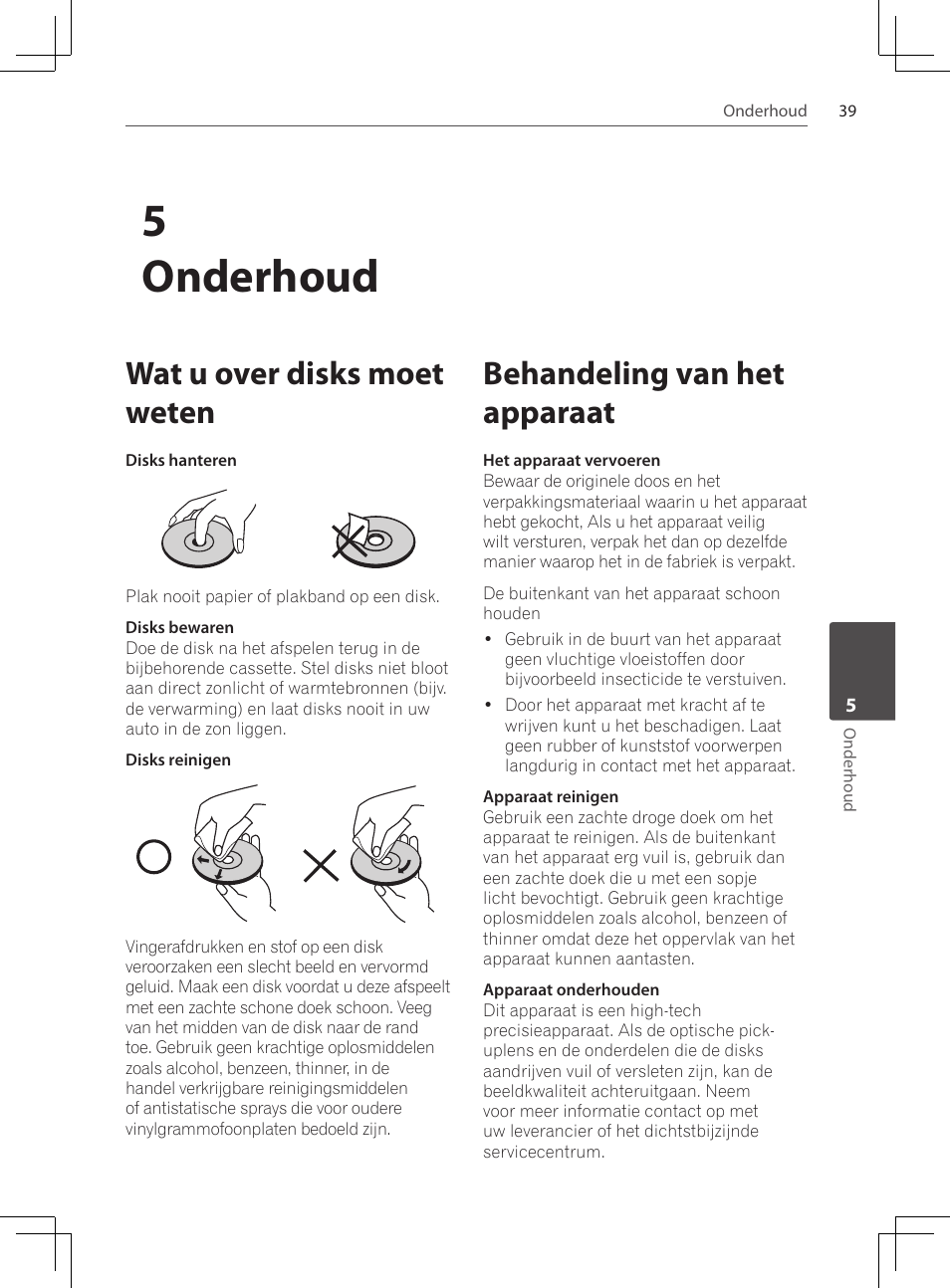 Wat u over disks moet weten, Behandeling van het apparaat, 5onderhoud | Pioneer DCS-222K User Manual | Page 223 / 280