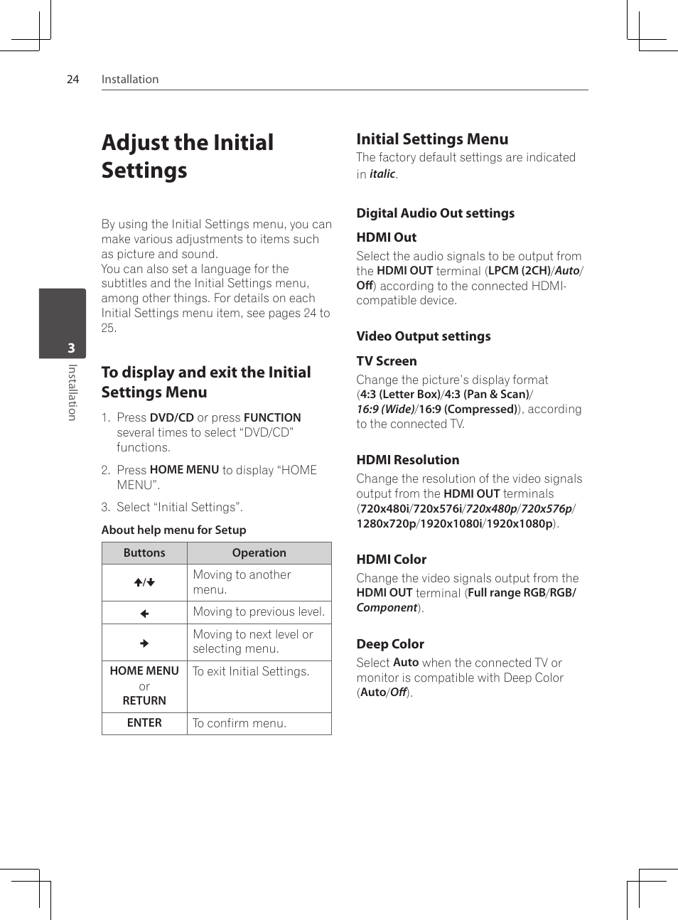 Adjust the initial settings, To display and exit the initial, Settings menu | Initial settings menu, Digital audio out settings, Video output settings | Pioneer DCS-222K User Manual | Page 24 / 280