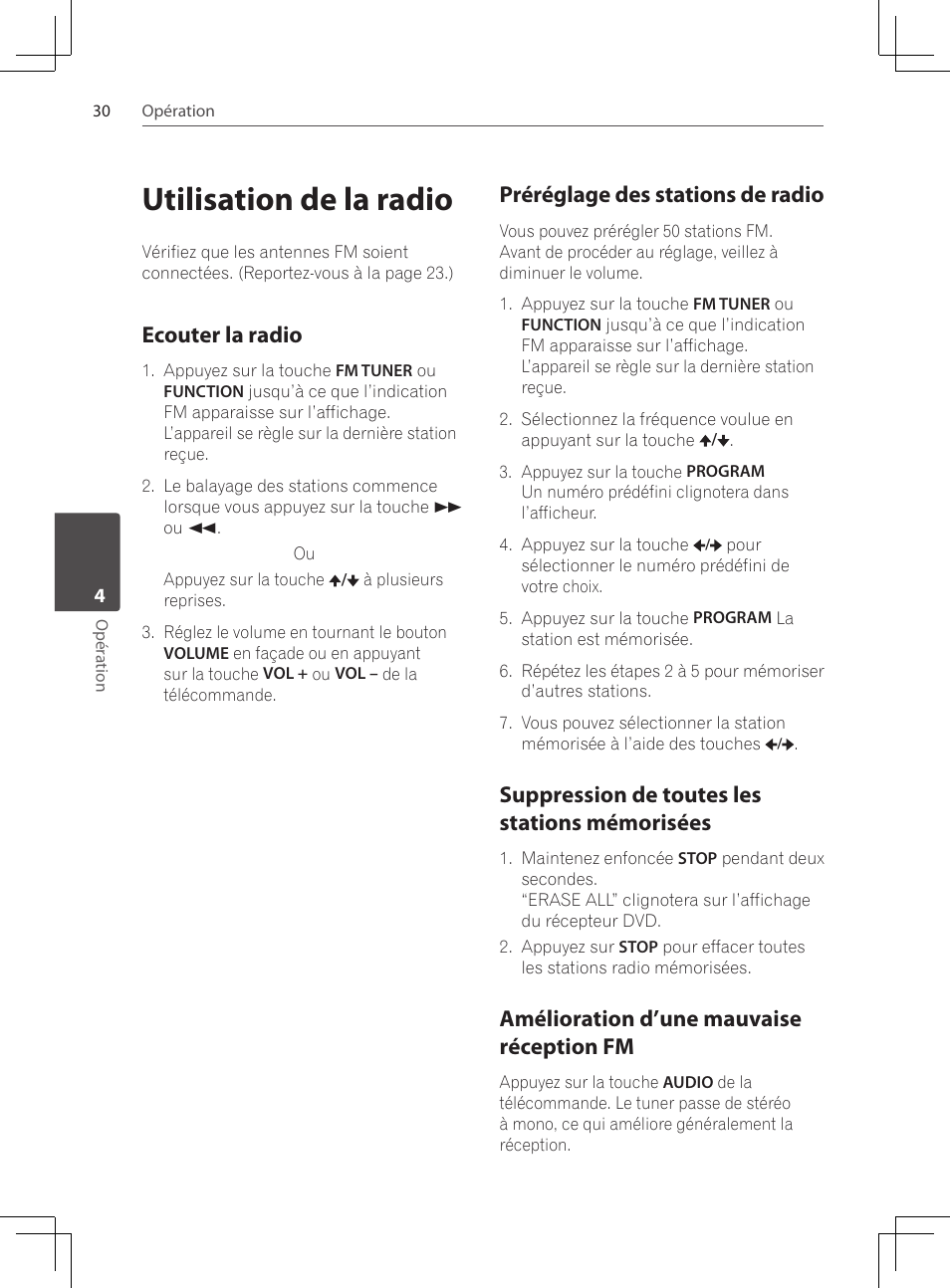 Utilisation de la radio, Ecouter la radio, Préréglage des stations de radio | Suppression de toutes les stations, Mémorisées, Amélioration d’une mauvaise, Réception fm, Suppression de toutes les stations mémorisées, Amélioration d’une mauvaise réception fm | Pioneer DCS-222K User Manual | Page 76 / 280