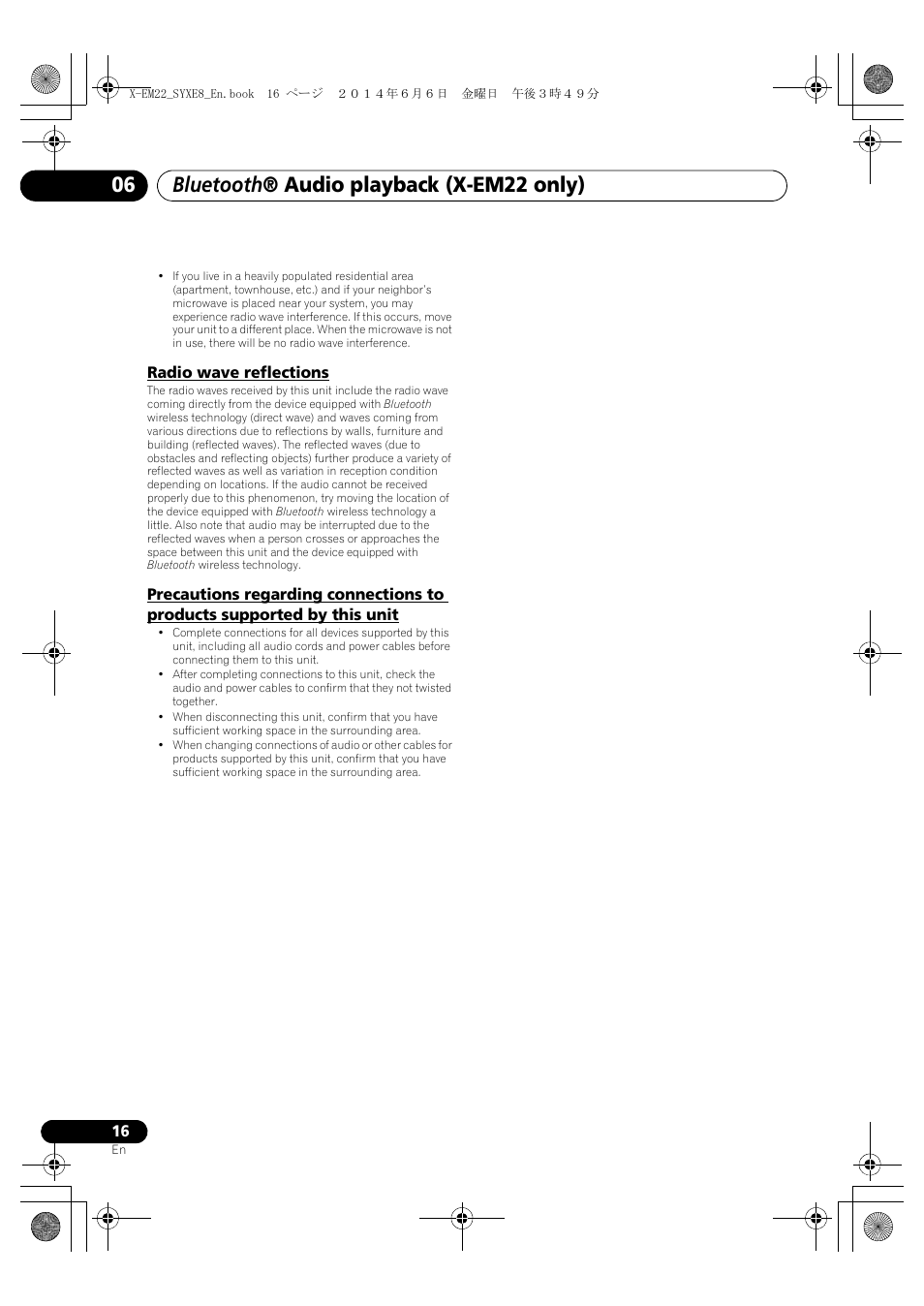 Radio wave reflections, Precautions regarding connections to products, Supported by this unit | Bluetooth ® audio playback (x-em22 only) | Pioneer X-EM12 User Manual | Page 16 / 28