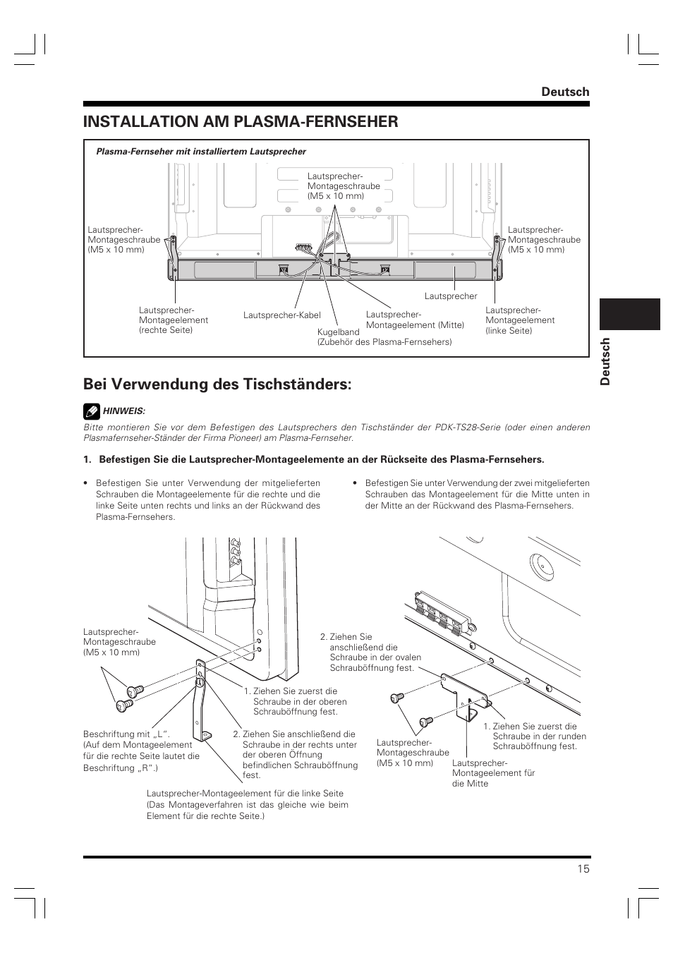 Bedienungsanleitung, Lautsprechersystem, Installation am plasma-fernseher | Bei verwendung des tischständers, Deutsch | Pioneer PDP-S40S User Manual | Page 15 / 44