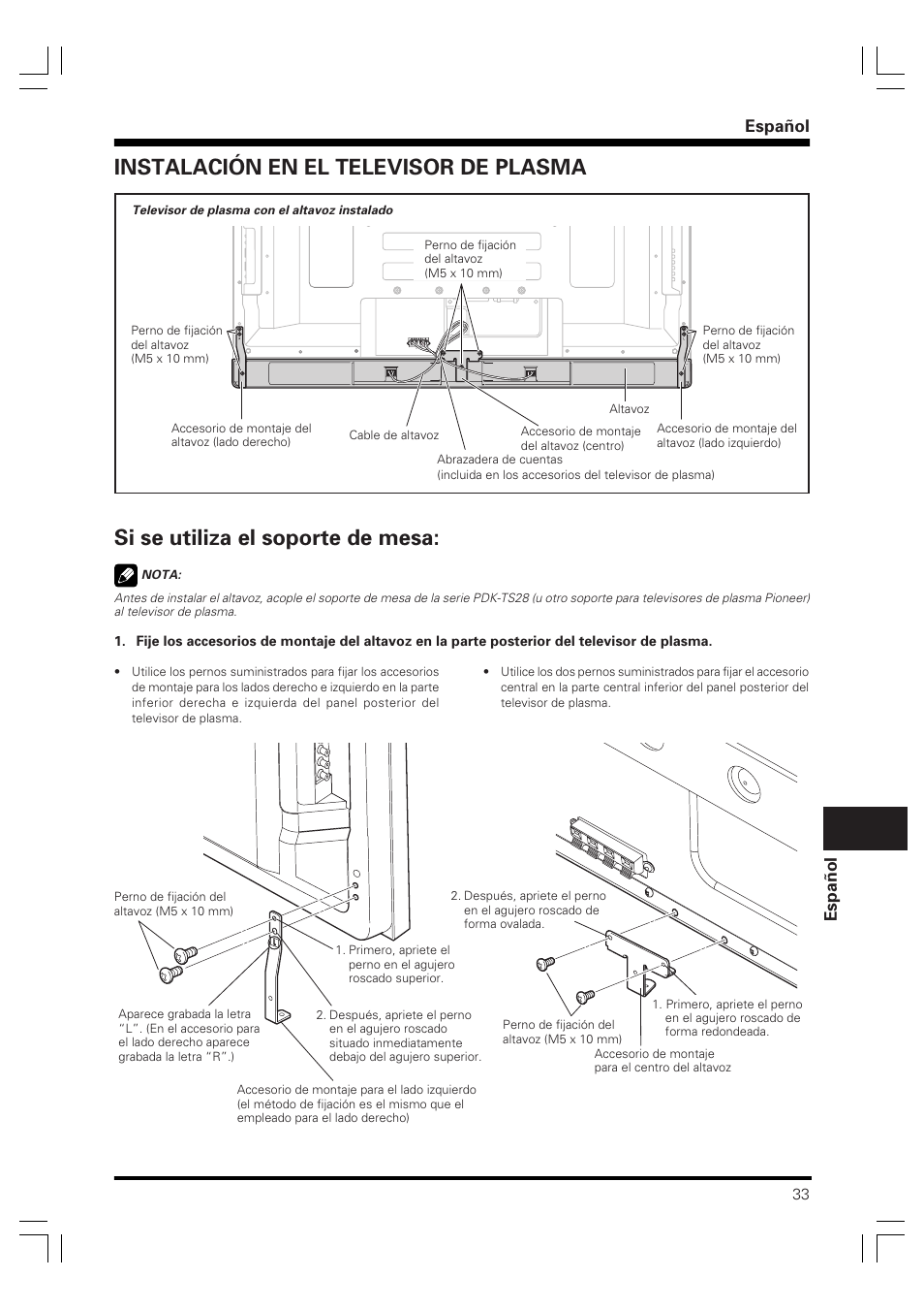 Manual de instrucciones, Sistema de altavoces, Si se utiliza el soporte de mesa | Instalación en el televisor de plasma, Español espa ñ ol | Pioneer PDP-S40S User Manual | Page 33 / 44