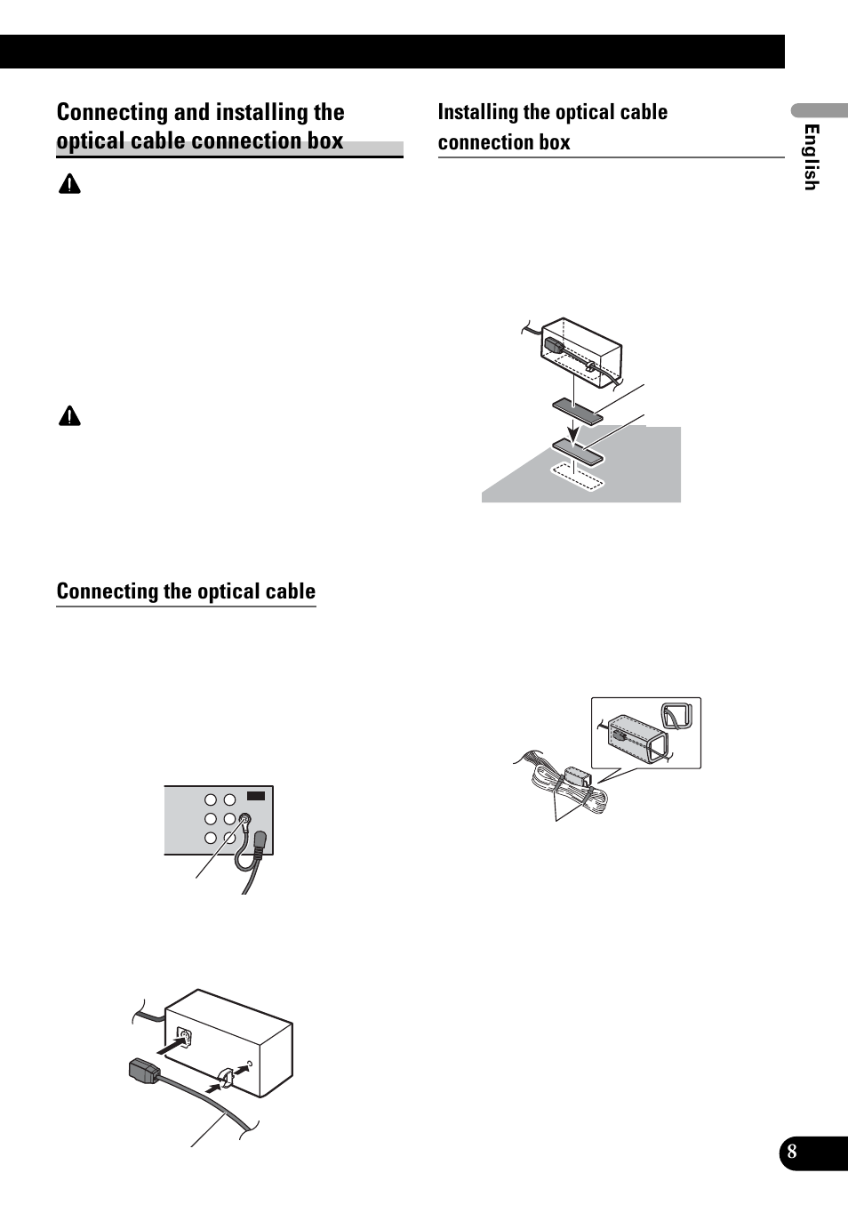 Connecting and installing the optical cable, Connection box, Connecting the optical cable | Installing the optical cable connection box | Pioneer DVH-P4100UB User Manual | Page 9 / 74