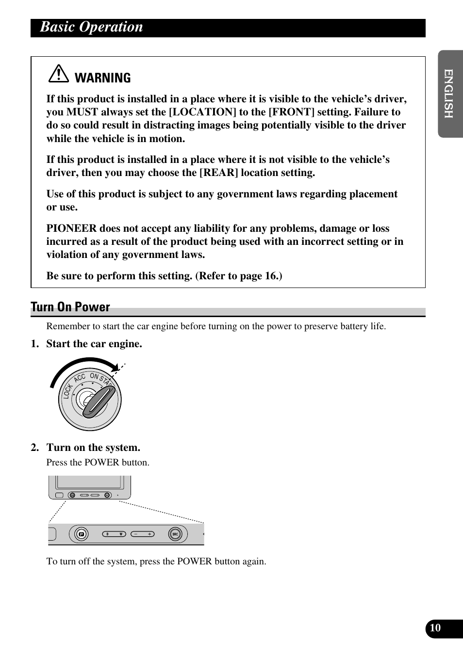 Basic operation, Turn on power, Warning | Pioneer AVD-W6200 User Manual | Page 11 / 88