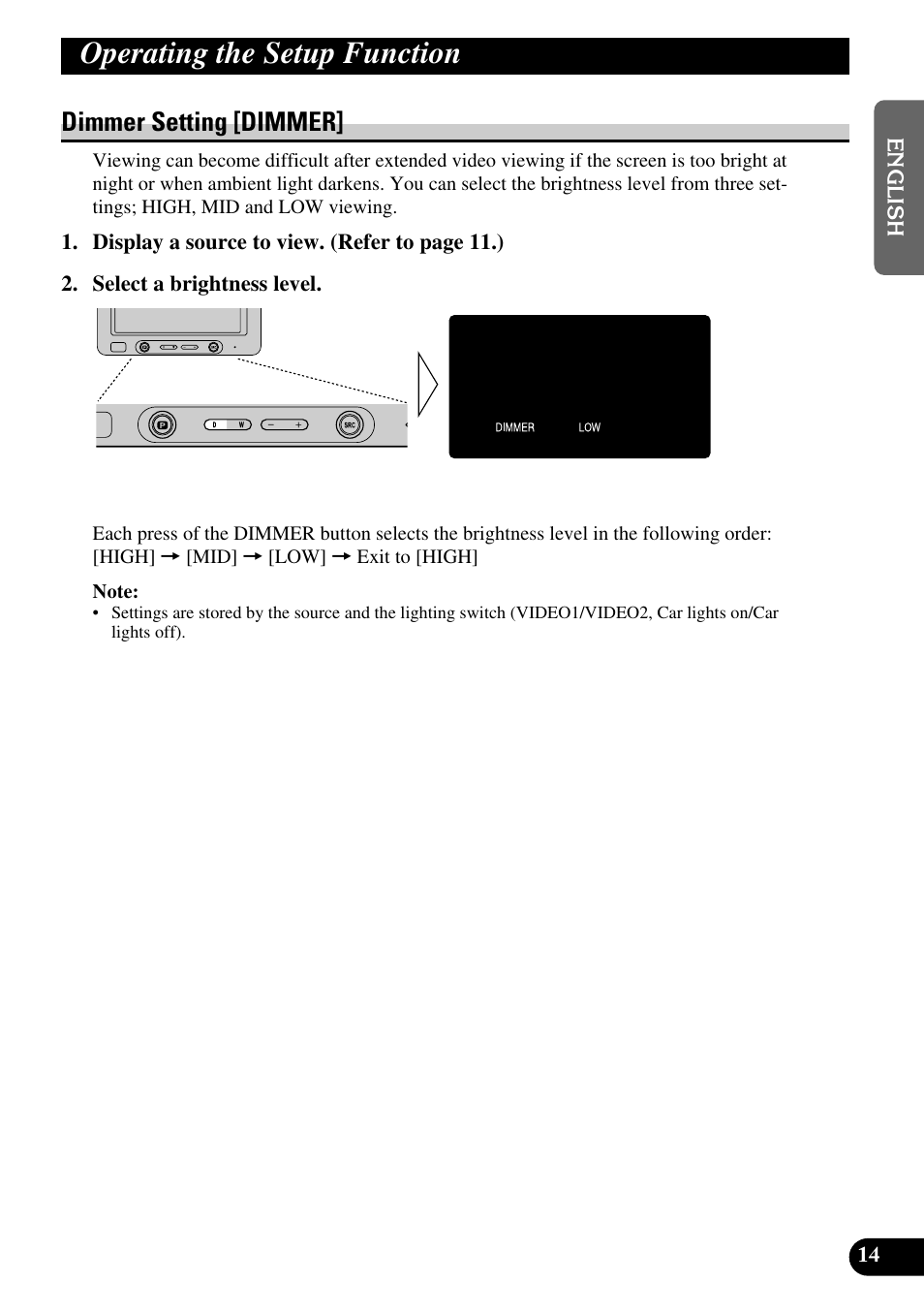 Operating the setup function, Dimmer setting [dimmer | Pioneer AVD-W6200 User Manual | Page 15 / 88