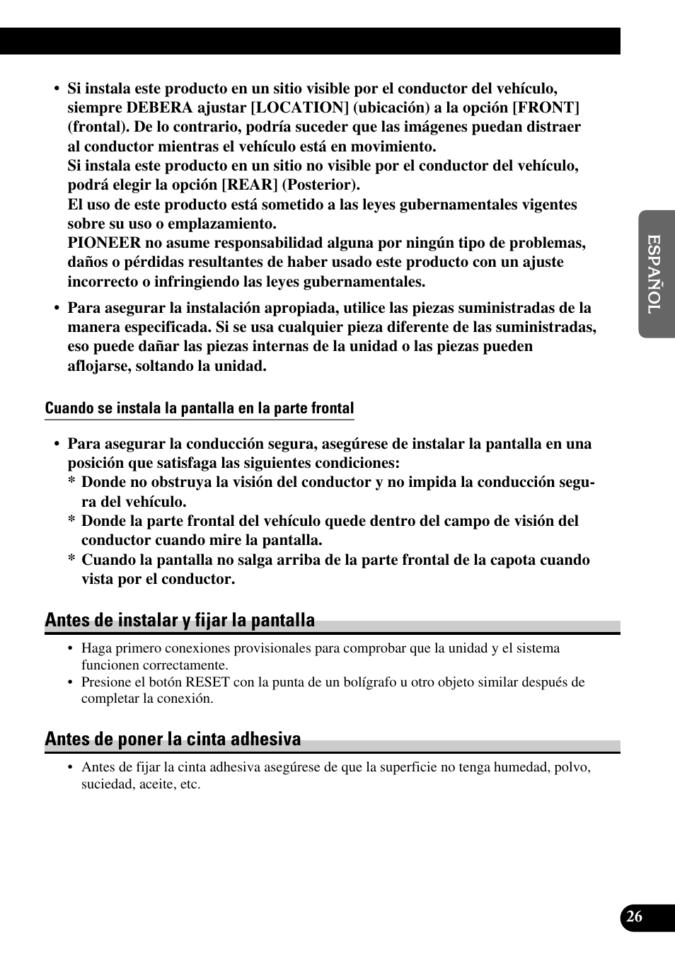 Cuando se instala la pantalla en la parte frontal, Antes de instalar y fijar la pantalla, Antes de poner la cinta adhesiva | Pioneer AVD-W6200 User Manual | Page 55 / 88
