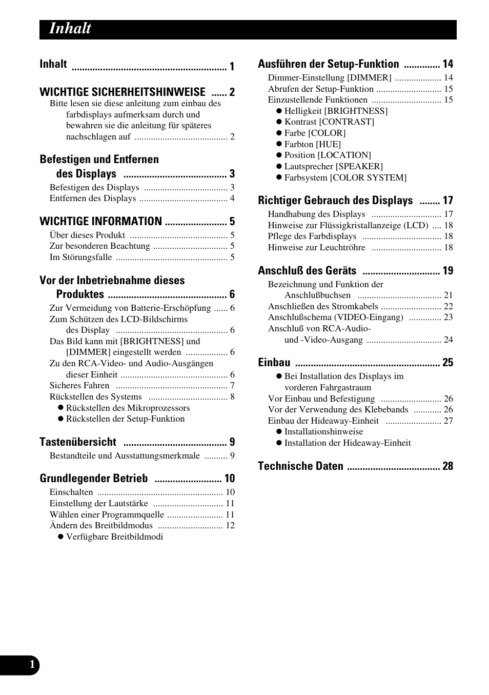 Inhalt, Inhalt wichtige sicherheitshinweise, Befestigen und entfernen des displays | Wichtige information, Vor der inbetriebnahme dieses produktes, Tastenübersicht, Grundlegender betrieb, Ausführen der setup-funktion, Richtiger gebrauch des displays, Anschluß des geräts | Pioneer AVD-W6200 User Manual | Page 58 / 88