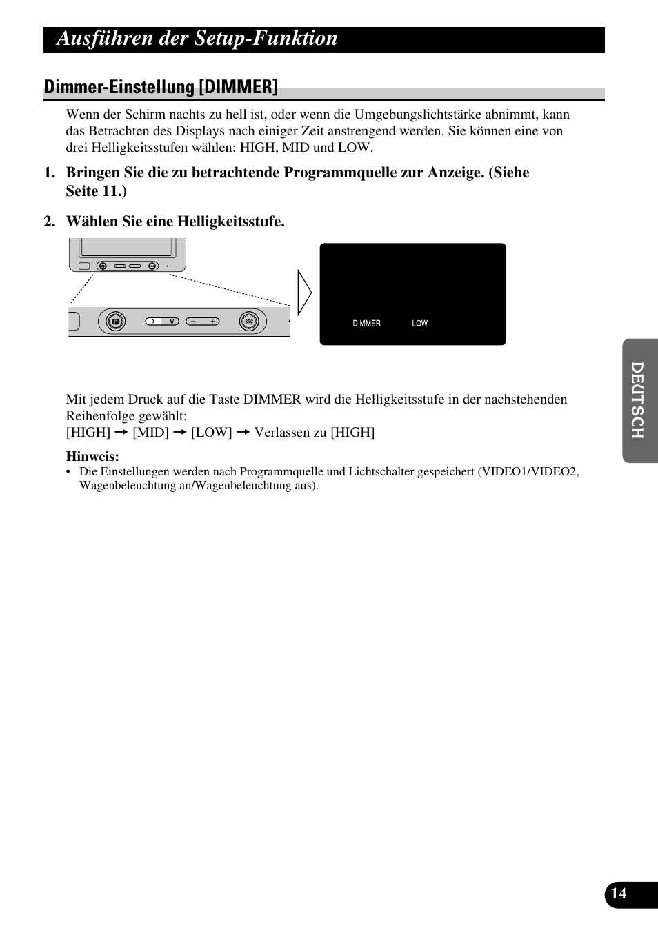 Ausführen der setup-funktion, Dimmer-einstellung [dimmer | Pioneer AVD-W6200 User Manual | Page 71 / 88