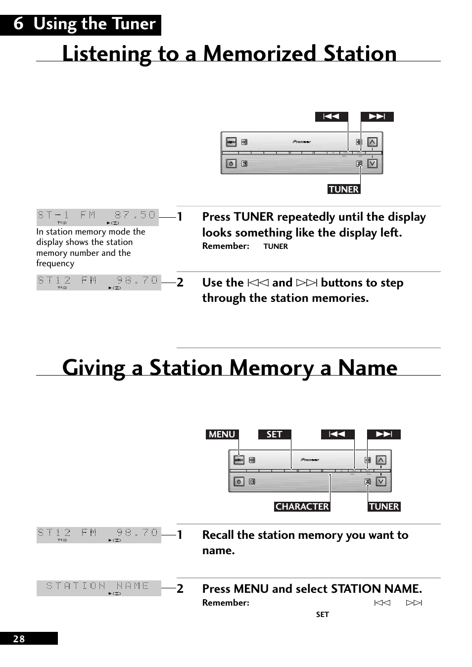 6 using the tuner, 2press menu and select station name, Remember: the | Tuner 4 | Pioneer CT-L77 User Manual | Page 28 / 48