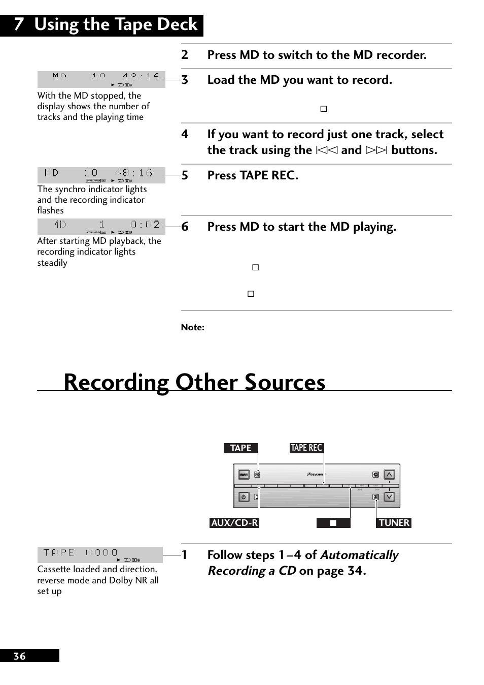 Recording other sources, 7 using the tape deck, Automatically recording a cd | 6press md to start the md playing, 1follow steps 1–4 of, On page 34 | Pioneer CT-L77 User Manual | Page 36 / 48