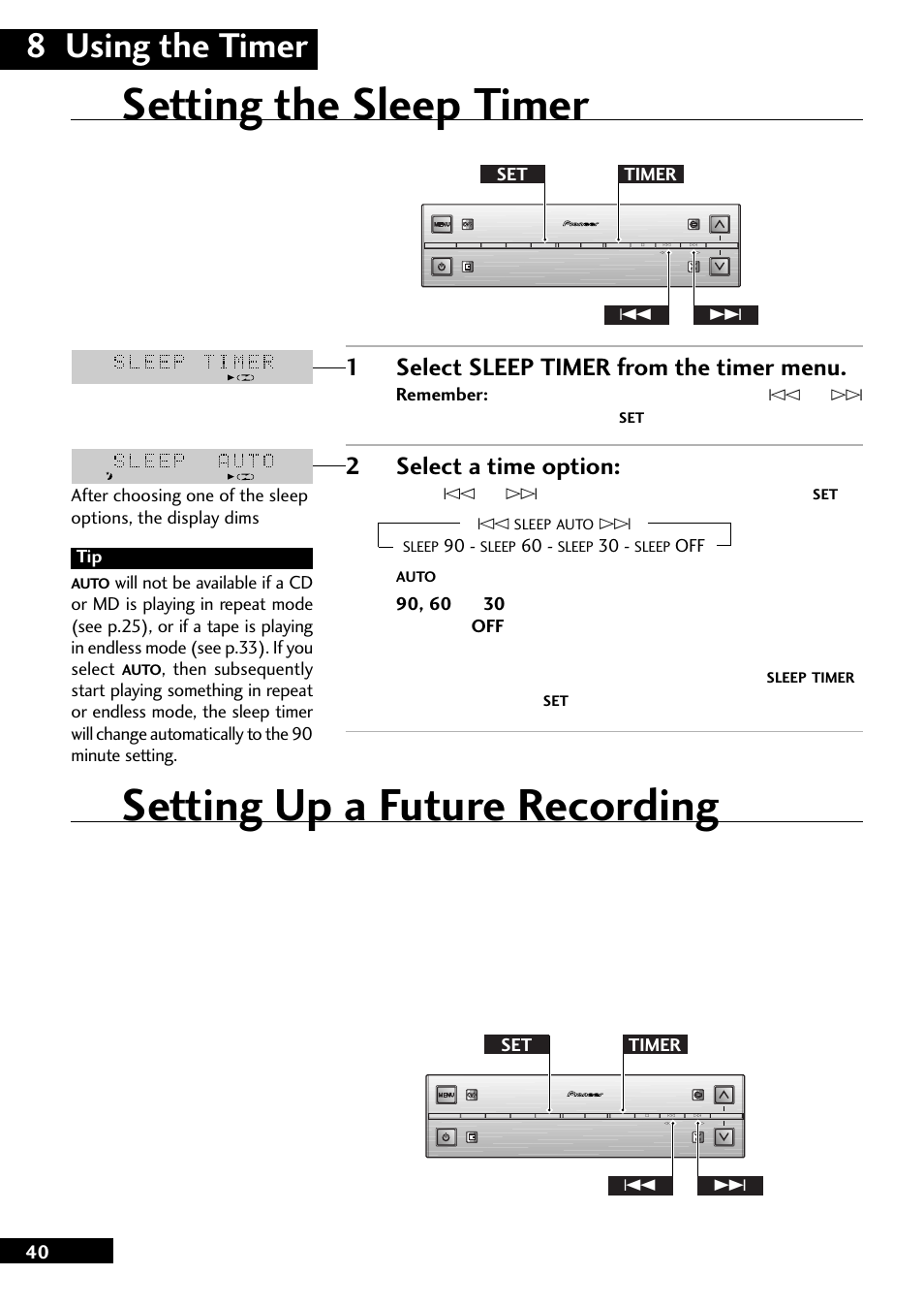 Setting the sleep timer, Setting up a future recording, 8 using the timer | 1select sleep timer from the timer menu, 2select a time option, The display shows the remaining time. tip, Timer set 4 | Pioneer CT-L77 User Manual | Page 40 / 48