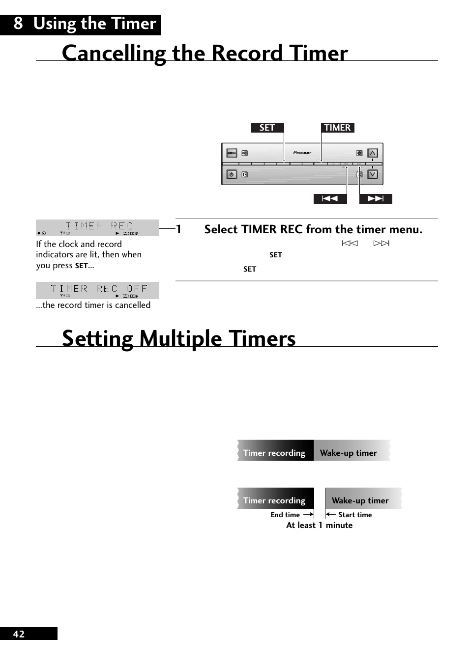 Cancelling the record timer, Setting multiple timers, 8 using the timer | 1select timer rec from the timer menu | Pioneer CT-L77 User Manual | Page 42 / 48