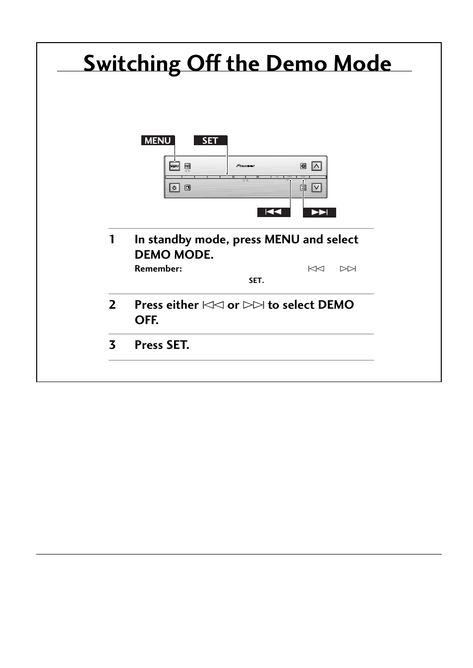 Switching off the demo mode, 1in standby mode, press menu and select demo mode, Menu set 4 ¢ pioneer electronic corporation | Pioneer CT-L77 User Manual | Page 48 / 48