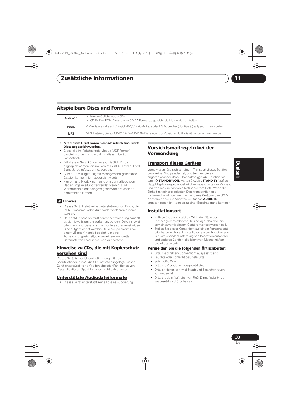 Abspielbare discs und formate, Hinweise zu cds, die mit kopierschutz versehen, Sind | Unterstützte audiodateiformate, Vorsichtsmaßregeln bei der verwendung, Transport dieses gerätes, Installationsort, Zusätzliche informationen 11 | Pioneer X-HM21BT-S User Manual | Page 105 / 256